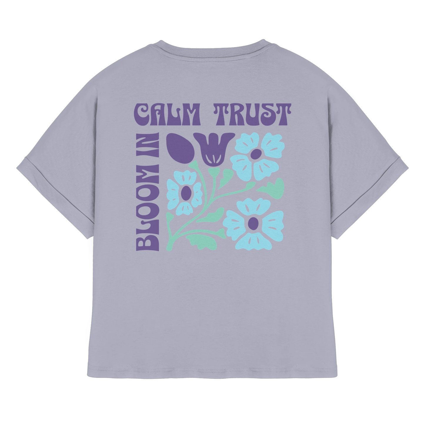 T-Shirt für Selbstvertrauen & Selbstwert – Bloom in Trust