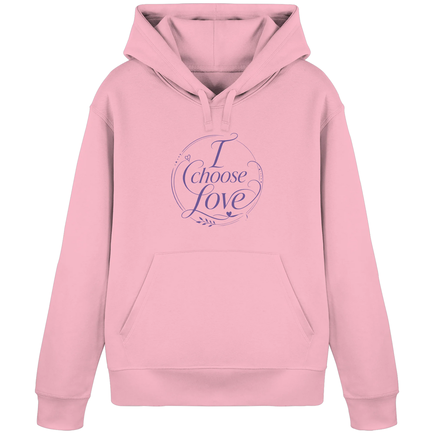 Rosa Hoodie mit „I Choose Love“-Statement-Design in klarer, liebevoller Typografie.