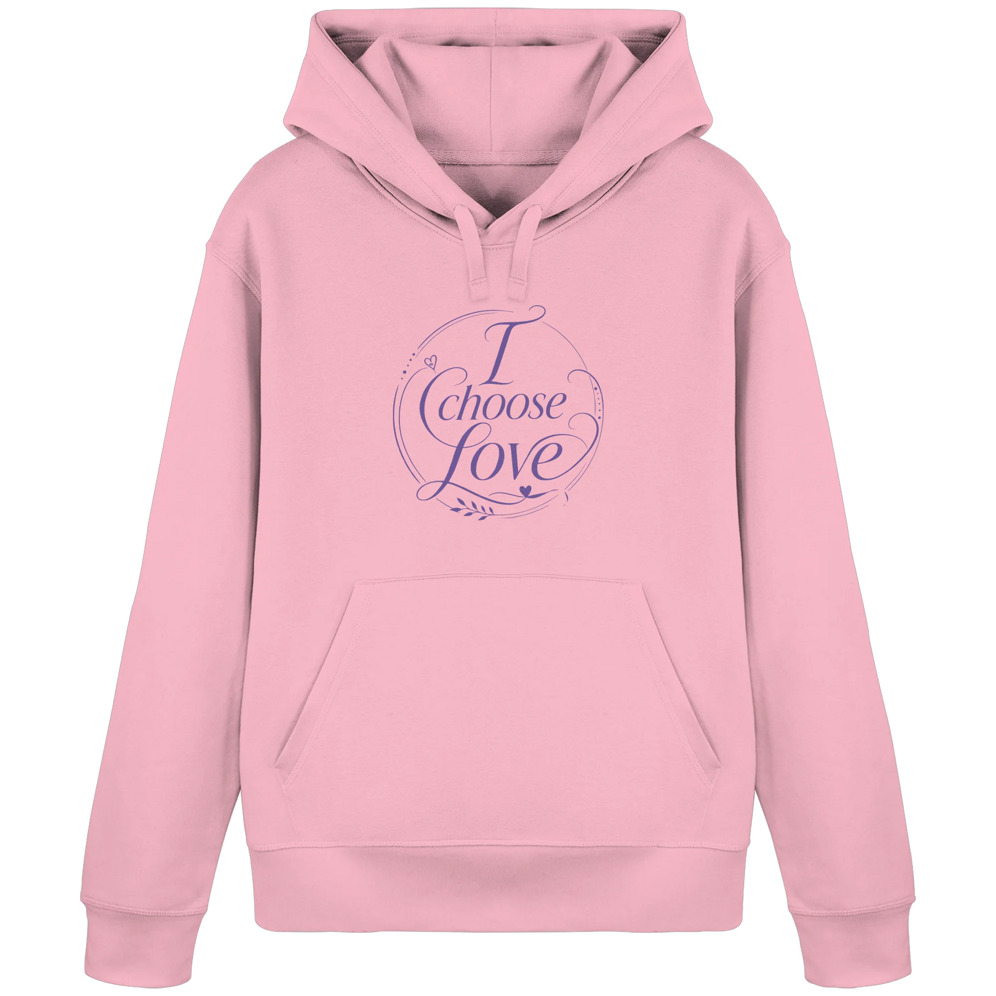 Rosa Hoodie mit „I Choose Love“-Statement-Design in klarer, liebevoller Typografie.