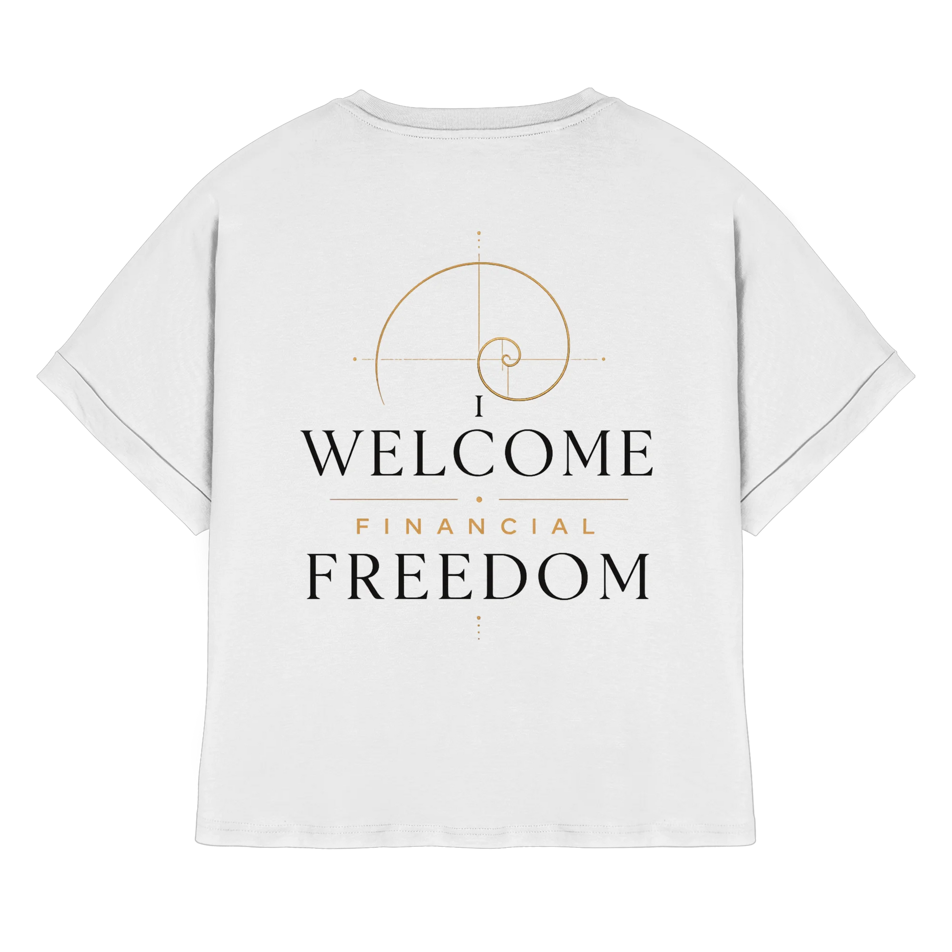 Weißes Oversize-Shirt mit „Financial Freedom“-Statement und goldener Money-Mindset-Gestaltung.