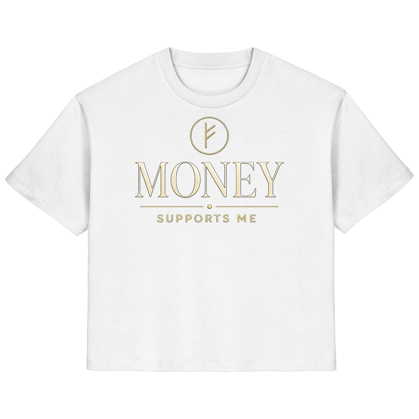 Weißes Shirt mit „Money Supports Me“-Statement-Design für Fülle, Sicherheit und positives Money Mindset.
